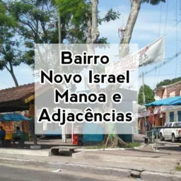 Novo Israel e adjacências