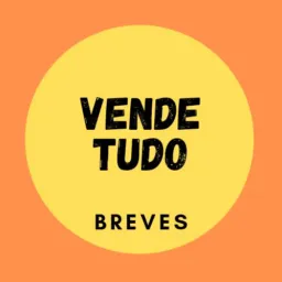 🛒🛍️VENDE TUDO - BREVES 🛍️🛒