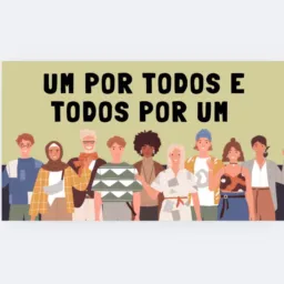 UM POR TODOS E TODOS POR UM!