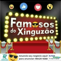 🤩FAMOSOS DO XINGUZÃO😎