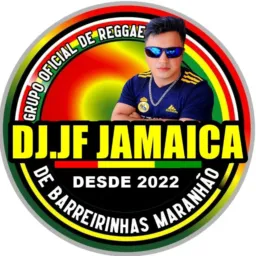 GRUPO OFICIAL DE REGGAE DO DJ JF JAMAICA DE BARREIRINHAS MARANHÃO 🇯🇲📱🇯🇲💻🤜🤛👍🤝