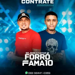 Gilson cantor Forró Fama 🔟🛜🛜🎙️🎙️