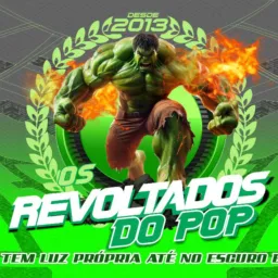 💚⚡F.REVOLTADOS DO POP🤫🐊⚡