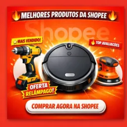 MELHORES PRODUTOS DA SHOPEE