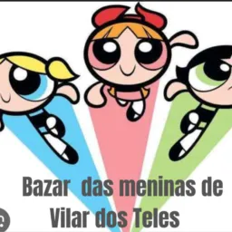 Bazar das meninas de compras e vendas. Vilar dos Teles