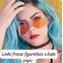 FRASES🥰 LINKS🥰 FIGURINHAS🥰 E BATE PAPOS🥰