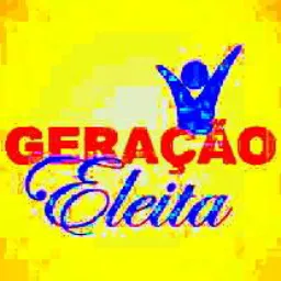 GERAÇÃO ELEITA