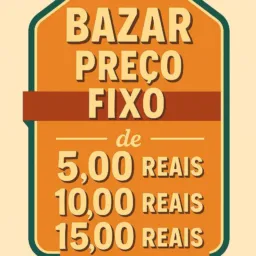 BAZAR PREÇO FIXO 5•10•15💰