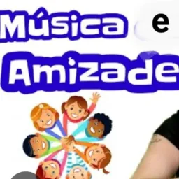 🌟Músicas & Amizades 🌟