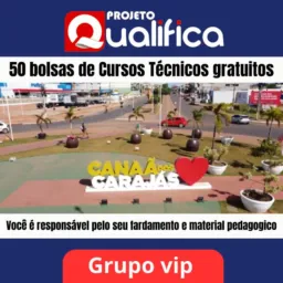 Projeto Qualifica 50 Bolsas cursos técnicos, última chance neste sábado 02/11