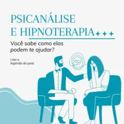 Agende Sua Sessão – Psicanálise & Hipnoterapia