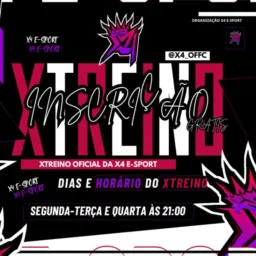 👑 X⁴ ESPORTS — XTREINO OFICIAL
