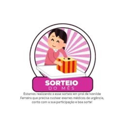 Rifa Solidária/tratamento de Saúde de Ivanilde/colaborem por Favor 🙌