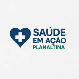 Saúde em ação - Planaltina DF