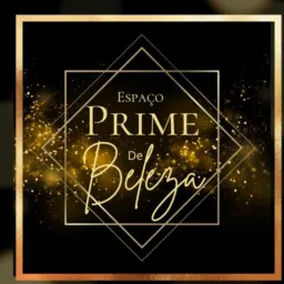 ESPAÇO PRIME DE BELEZA💇‍♀️💅💆‍♀️