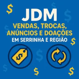 JDM vendas, trocas, anúncios e doações em Serrinha e região 🛍️💰