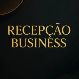 Recepção Business 1 🦅📲💸