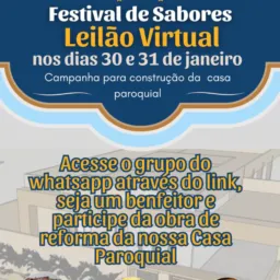 Leilão Virtual Camp. Construção Casa Paroquial