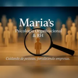 Maria’s Psicologia Organizacional & RH – Vagas
