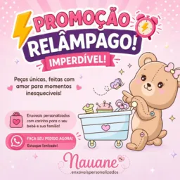Nauane.enxovaispersonalizado 🥰😍