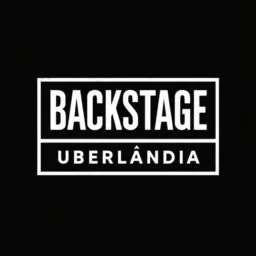 BACKSTAGE UBERLÂNDIA