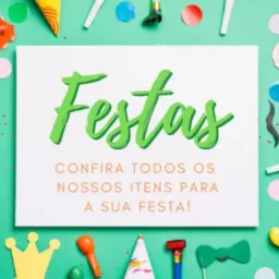 🎊TUDO PARA FESTAS🎉