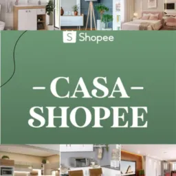 Casa Shopee 🛋️