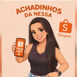 achadinhosnessa_🛍️🩷