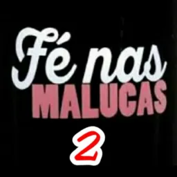 FÉ NAS MALUCAS 😵‍💫💃🏾💃🏾