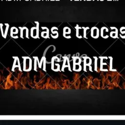 Vendas e trocas ADM  GABRIELツ