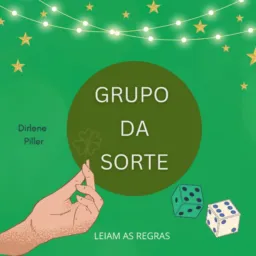 🍀Grupo Tia da Sorte👏