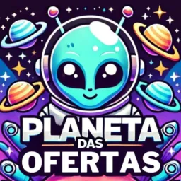 🛸👽 Planeta das Ofertas | PROMOÇÕES, DESCONTOS E CUPONS