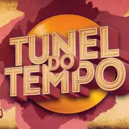 Túnel do Tempo 80 90 🎧..