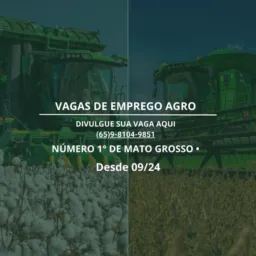 VAGAS DE EMPREGO AGRO 🌾