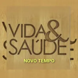 🍇 VIDA E SAÚDE NOVO TEMPO 🫐