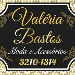 Valeria Bastos moda grupo loja