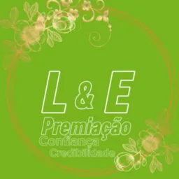 L & E PREMIAÇÕES. ✨🍀