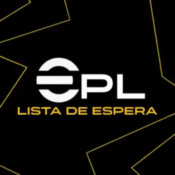 🎮ePL | Lista de Espera📋