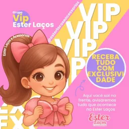 Grupo VIP Ester Laços