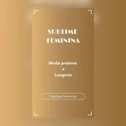 Sublime Feminina