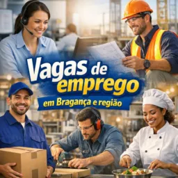 Vagas de emprego em Bragança Paulista e Região 🙏🏻