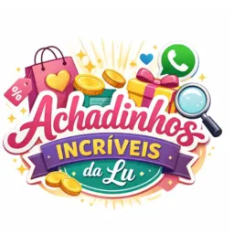 ACHADINHOS INCRÍVEIS DA LU