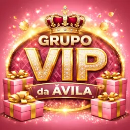 ✨GRUPO VIP da ÁVILA✨