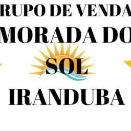 GRUPO DE VENDAS MORADA DO SOL Iranduba