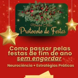 Como passar pelas Festas de Fim de Ano e não Engordar!