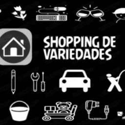 SHOPPING DE VARIEDADES