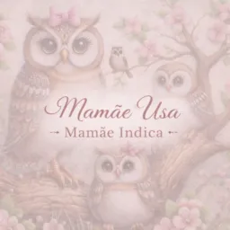 Mamãe usa 😍 mamãe indica 🌸