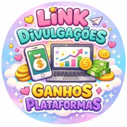 LINK DIVULGAÇÕES - GANHOS PLATAFORMAS