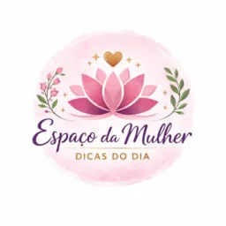 #02 🌷 Espaço da Mulher | Dicas do Dia