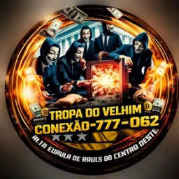 ~TROPA DO VELHIM CONEXÃO 777-062~🥋💸